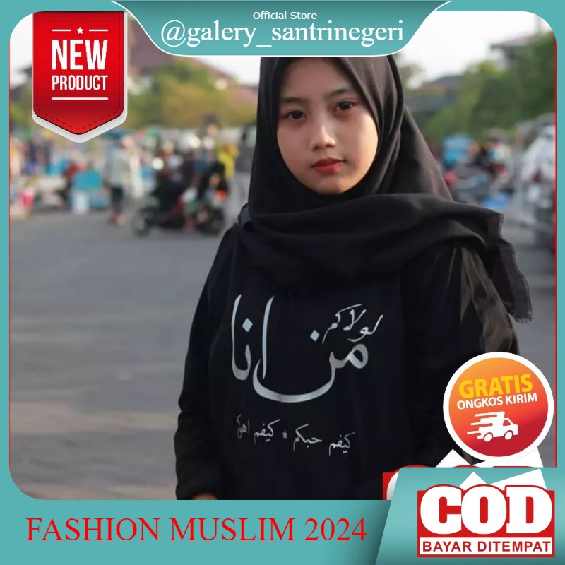 Kaos Santri Lengan Panjang Salafi Salafy Man Ana Laulakum Baju Atasan Santri Putri Murah Kaos Distro