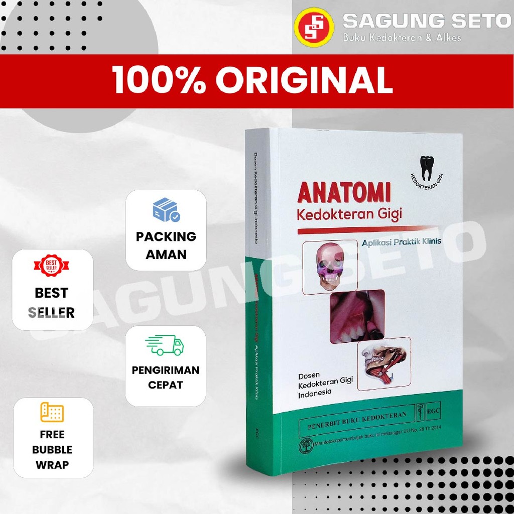 BUKU ANATOMI KEDOKTERAN GIGI APLIKASI PRAKTIK KLINIS - DOSEN KEDOKTERAN GIGI INDONESIA