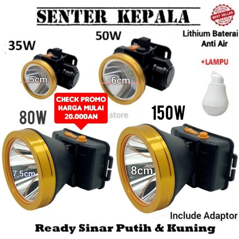 Head Lamp 35w, 50w, 80w, 100w, 120w, 150w /Senter Kepala Terang , Anti Air , Rechargeable , Bisa Gan