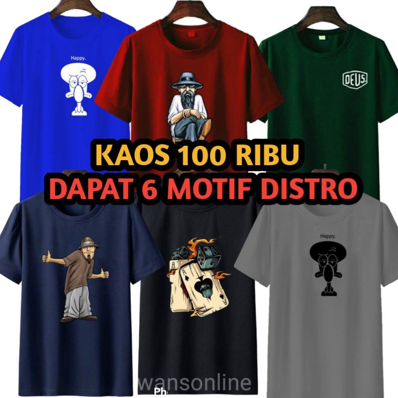 KAOS 100 RIBU DAPAT 6 KAOS MOTIF DISTRO