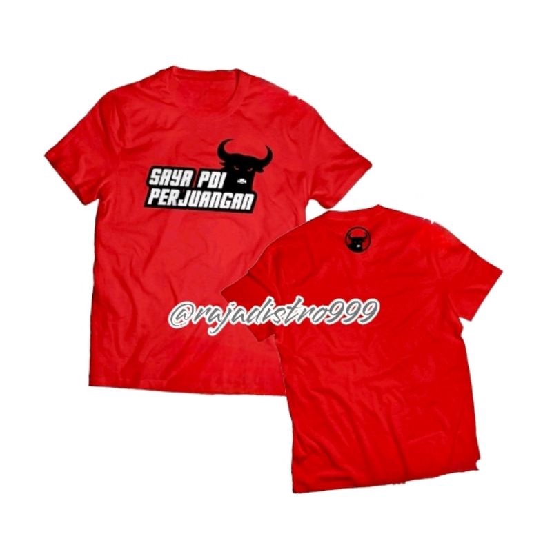 KAOS BAJU PARTAI PDIP kaos Pria Distro SAYA PDI PERJUANGAN PREMIUM COTTON