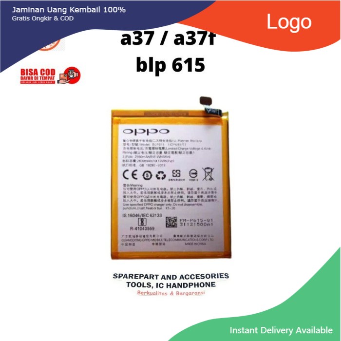 BATERAI BATRE OPPO A37 A37F BLP615 KUALITAS ORIGINAL
