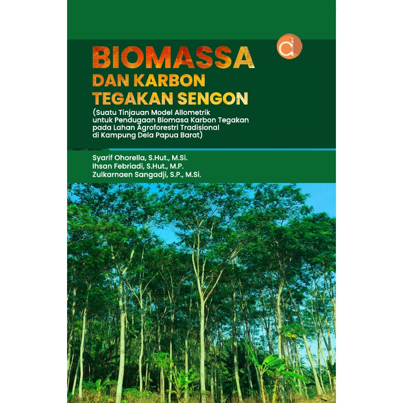 Biomassa dan Karbon Tegakan Sengon