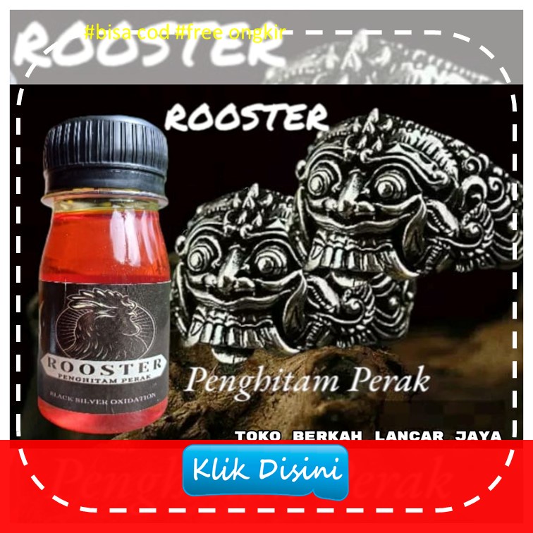 

ROOSTER Penghitam Perak Penghitam perak / black oxidation logam perak / oksidasi / oxidation 50ml