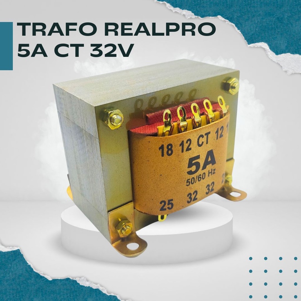 TRAFO 5A CT 5 AMPER CT 32 VOLT 5A CT 32V REALPRO