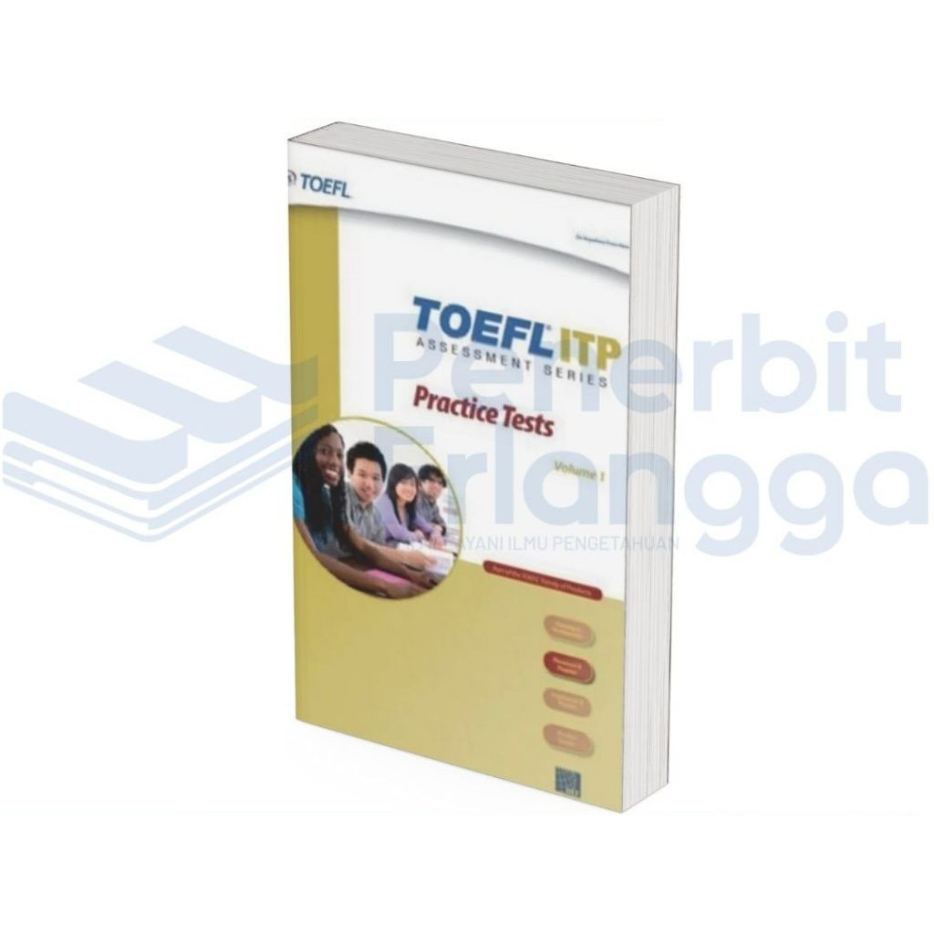 TOEFL ITP PRACTICE TEST - Erlangga