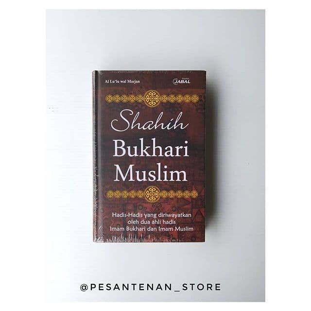 Hadist Shahih Bukhari Muslim buku hadist buku agama