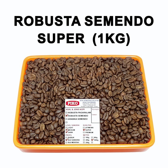 

Kopi Biji Sangrai Robusta Semendo ( 1kg ) - Halus Serbuk