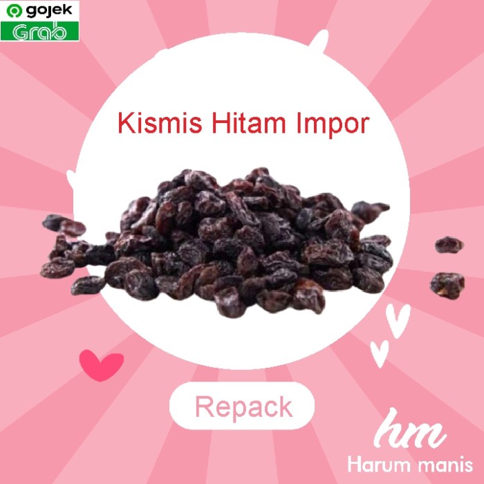 

Kismis Hitam / Dark Raisin Impor Ukuran Sedang
