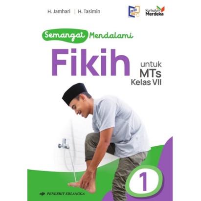 

SEMANGAT MENDALAMI FIKIH MTS KELAS 7 KURIKULUM MERDEKAA ORIGINAL
