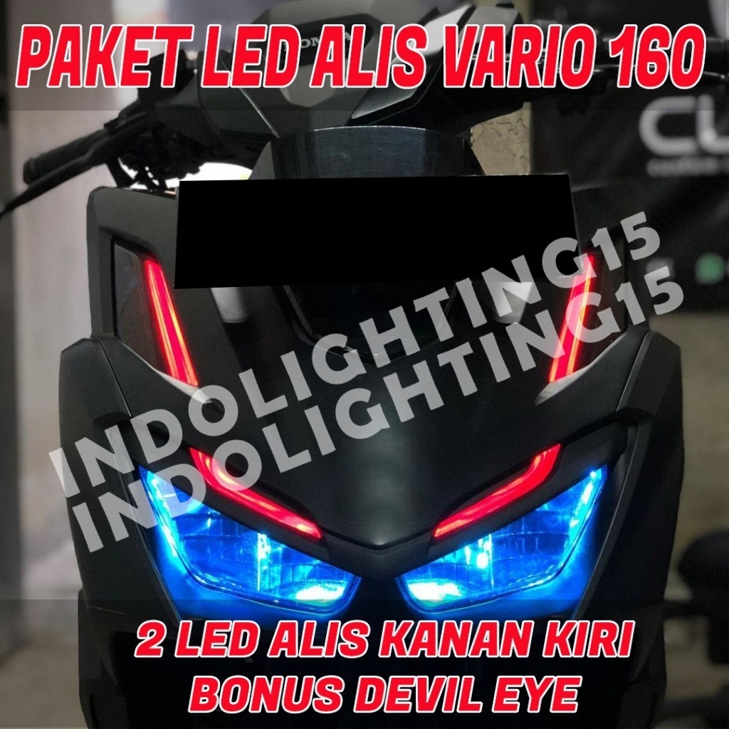 LAMPU ALIS VARIO 160 TIDAK BERBINTIK BONUS DEVIL EYES LAMPU ALIS DRL ALL NEW VARIO 160 2022 BONUS LE