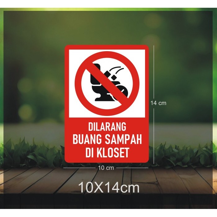 

Sticker Dilarang Membuang Sampah Di Toilet 14 x 10cm