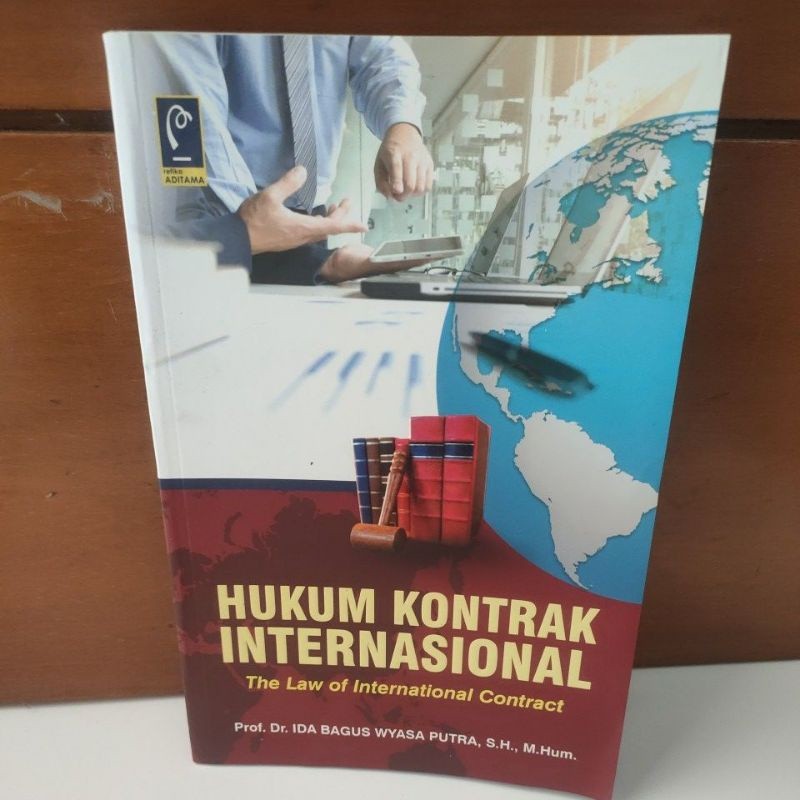 

hukum kontrak internasional oleh ida bagus wyasa putra