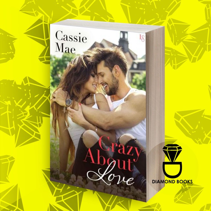 Crazy About Love Mae Cassie