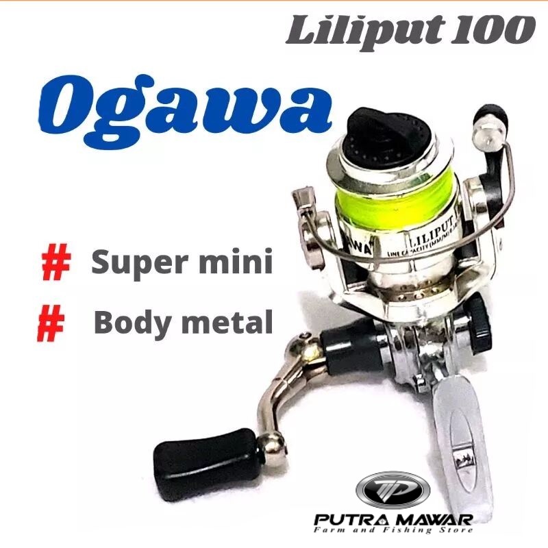 Reel Ogawa Liliput 100 + Bonus Senar / Rell Pancing Mini Metal Body Dan Handle Ringan Super Kuat Bua
