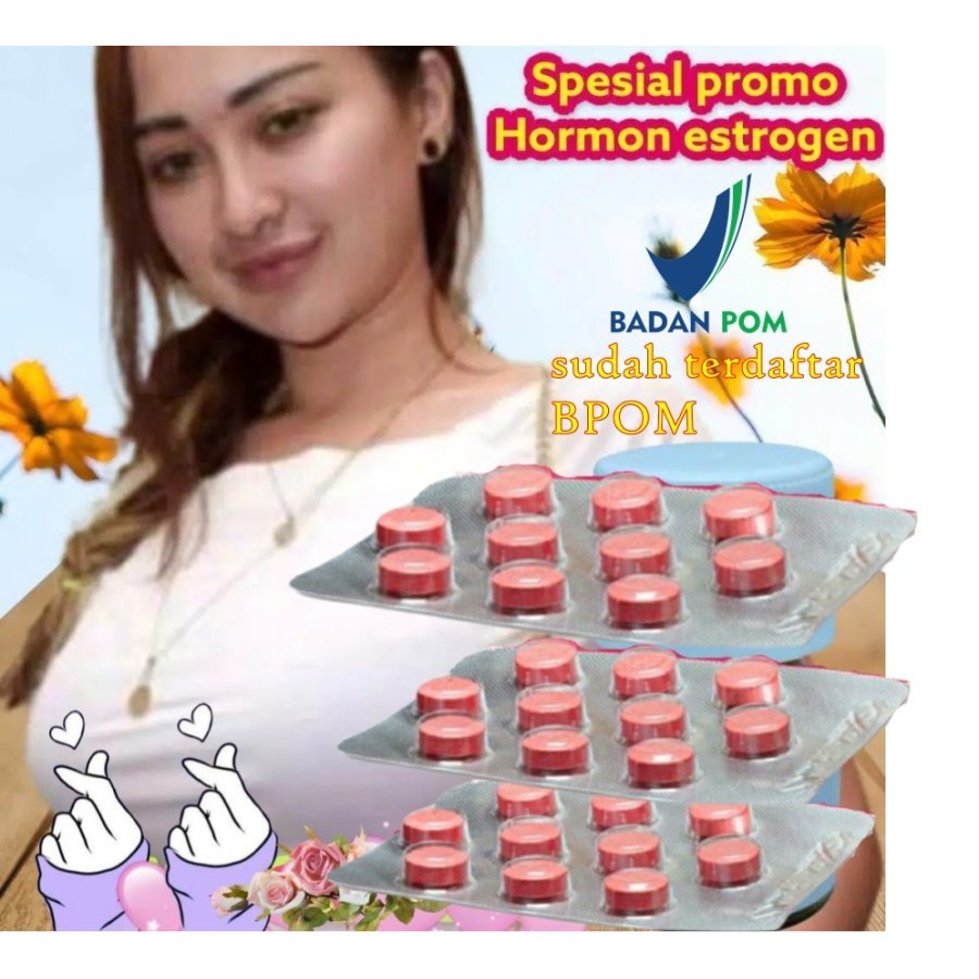Pil hormon estrogen booster pembesar gunung wanita ampuh permanen isi 10 PIL ORIGINAL BPOM