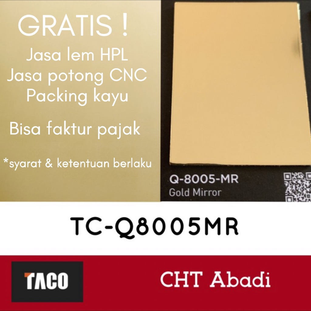 TACO HPL Gold Mirror Q 8005 MR - TIERO SERIES (HARGA BELUM TERMASUK ONGKIR)