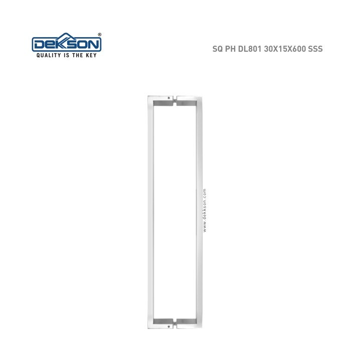 TERPERCAYA Pull Handle Dekkson Deluxe SQ PH DL801 30X15X600 SSS