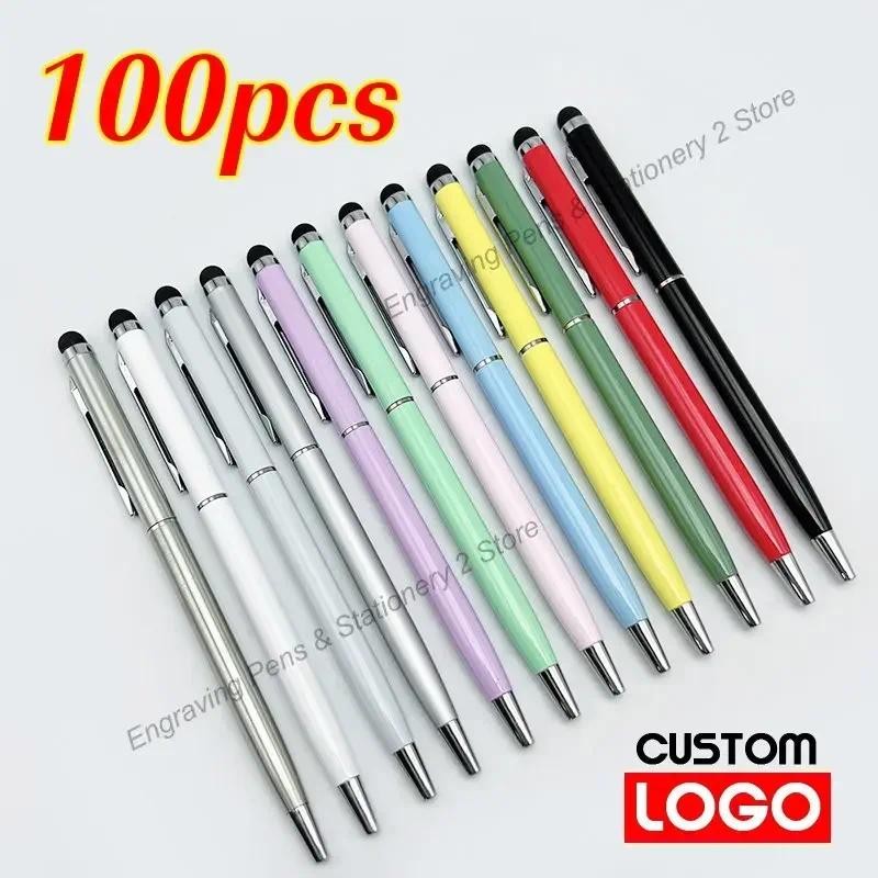 

100 Pcs 13-color Metal 2-in-1 Stylus Universal Ballpoint Pen Custom Logo Office School Advertising Pen Text Engraving Wholesale