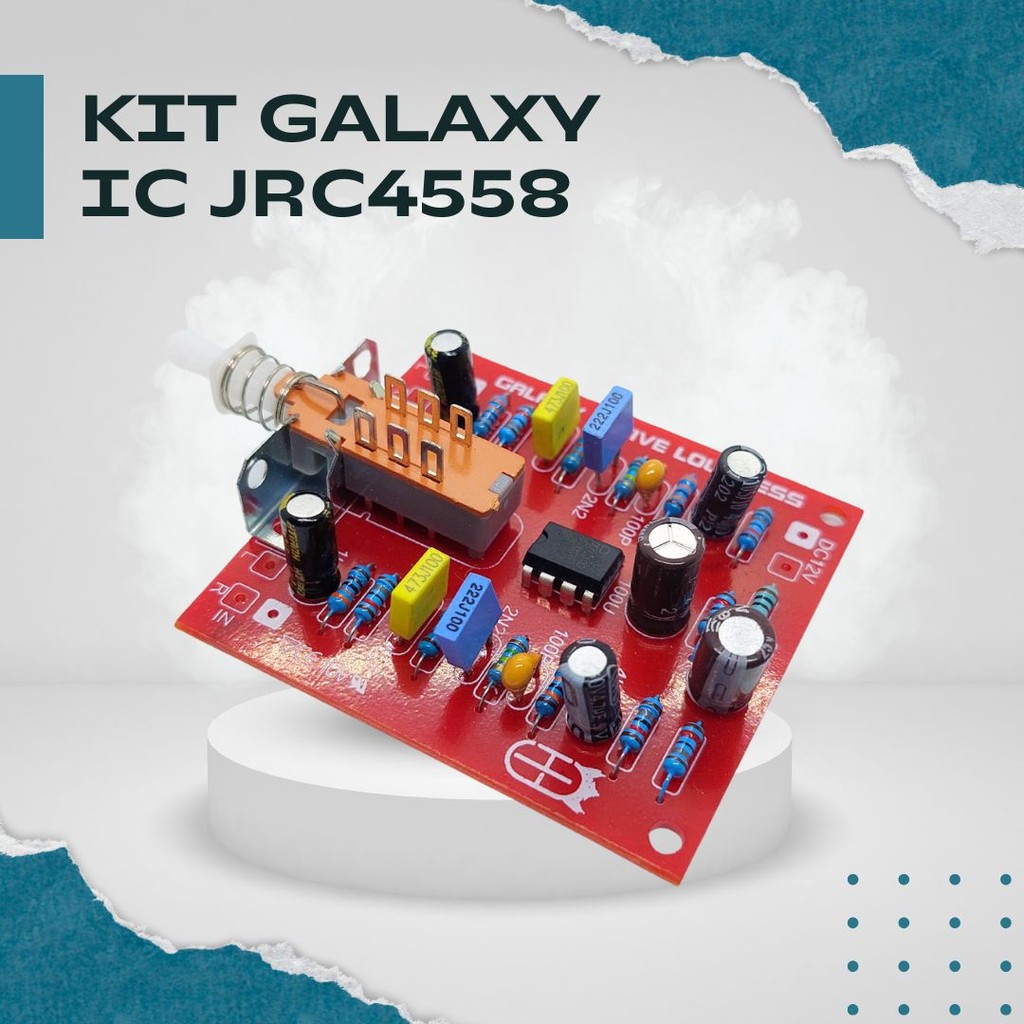 Kit Preamp Galaxy IC JRC4558 - Active Loudness untuk Ampli & Audio System