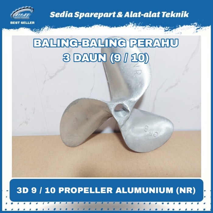 KIPAS PERAHU BALING BALING KAPAL 3 DAUN 9/10 PROPELLER ALUMUNIUM NR