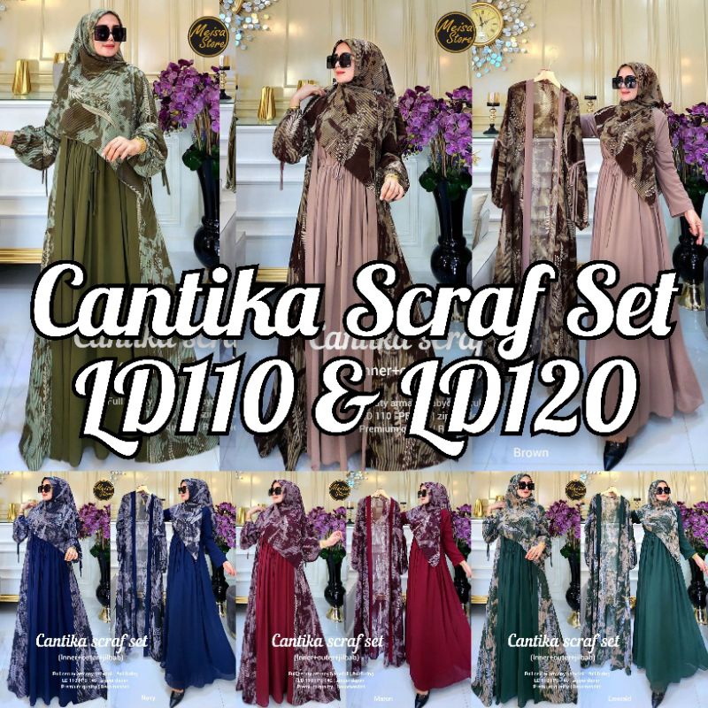 CANTIKA SCRAF SET LD110 & LD120 (LABEL SAVNA) | GAMIS SET HIJAB CERUTY MOTIF VIRAL TERBARU DAN TERLA