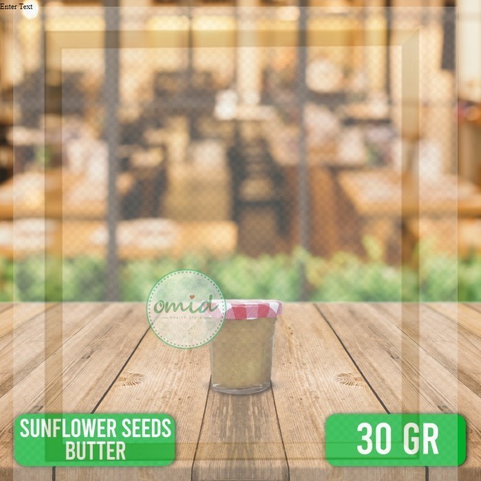 

Sunflower Seeds Butter 30GR | Selai Biji Bunga Matahari 30GR Lh