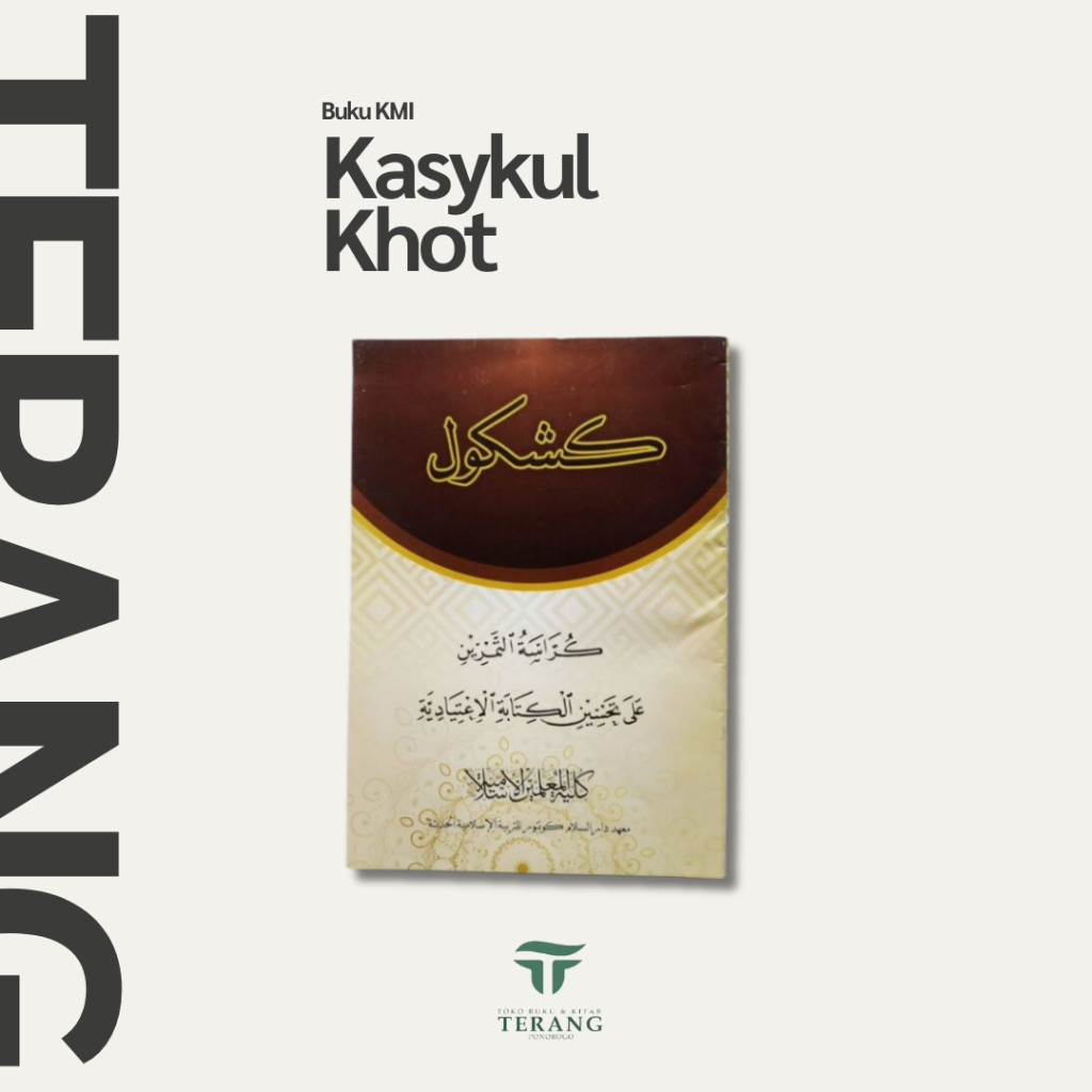 

Buku Kmi Gontor - Kasykul Khot