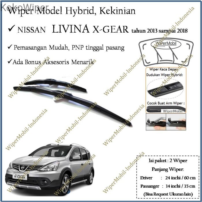 Kokowiper Wiper Hybrid Nissan Livina X Gear XGear 2008 2009 2010 2011 2012 2013