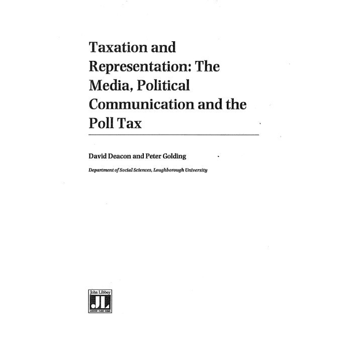 

Taxation and Representation: Media, Political Communication and the