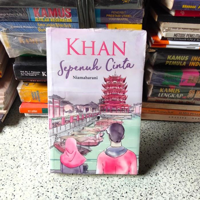 Buku Novel Islami, KHAN Sepenuh Cinta (Niamaharani)