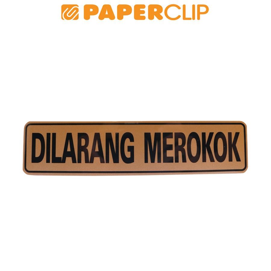 

SIGN LABEL MG 2A GD-14 DILARANG MEROKOK