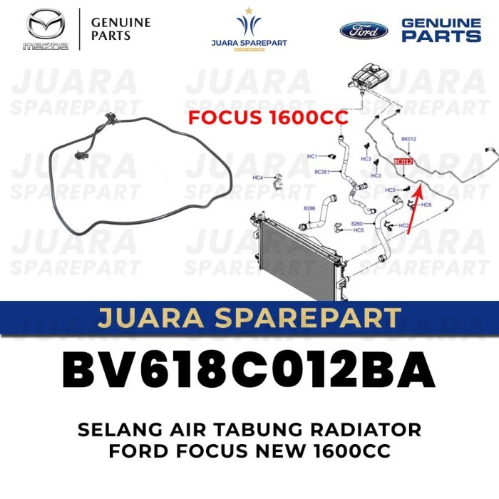 Selang air tabung radiator ford focus new 1600cc Imitasi OEM | BV618C012BA