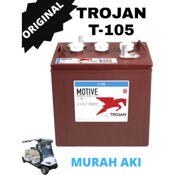 accu/aki/battery/baterai trojan  T105 6volt 225ah@20hr aki mobil golf Trojan T105