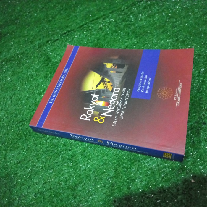 Buku Rakyat & Negara Dalam Pengadaan Tanah Untuk Pembangunan