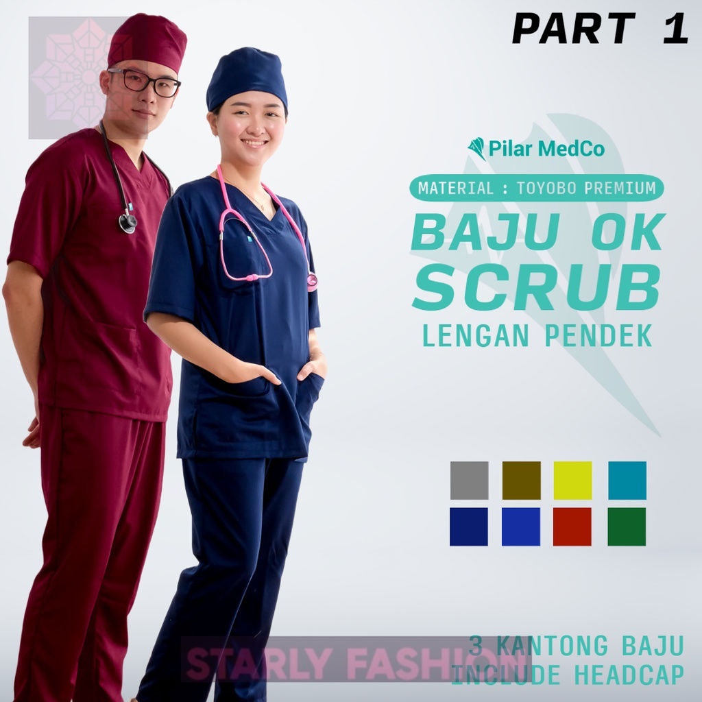 StarlyFashion Baju Ok Lengan Pendek | Baju Scrub Medis Lengan Pendek | Bahan Toyobo | Baju Jaga Dokt