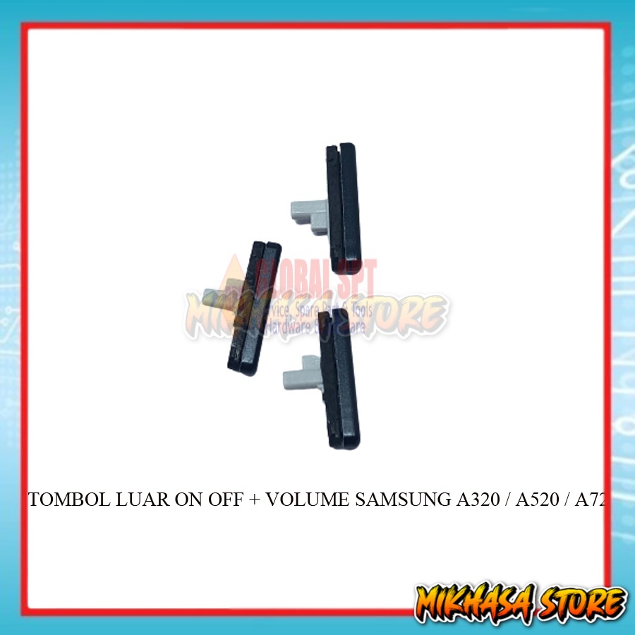 TOMBOL LUAR SAMSUNG A320 ON OFF + VOLUME / TOMBOL RUBBER A3 2017 ON OFF + VOL
