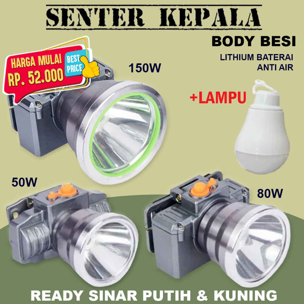 Senter Lampu Kepala Head Lamp Body Aluminium Nyala Putih Kuning 50Watt / 80Watt / 150Watt -ts