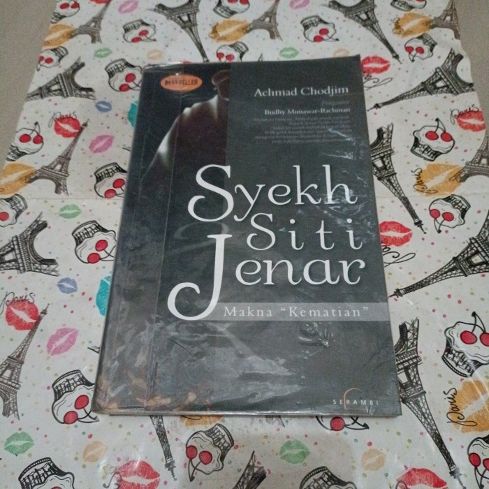 Buku Achmad Chodjim - Syekh Siti Jenar Makna Kematian