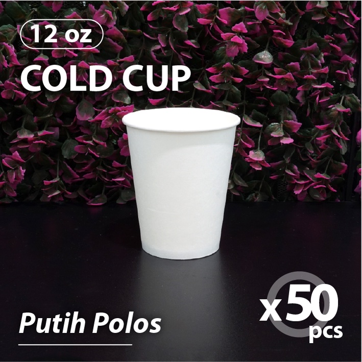 Pak isi 50 pcs - Paper Cup 12 oz COLD - Paper Cup 12oz - Gelas Kertas