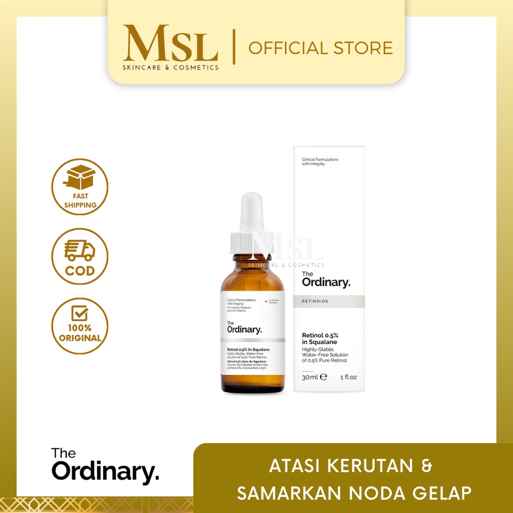 MSL - THE ORDINARY Retinol 0.5% In Squalane 30ml Original
