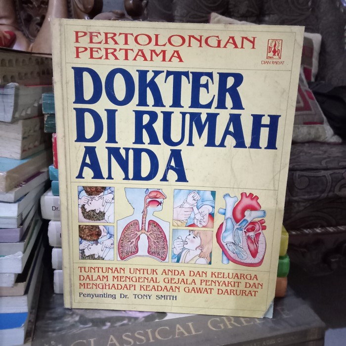 ORI BUKU PERTOLONGAN PERTAMA DOKTER DI RUMAH ANDA
