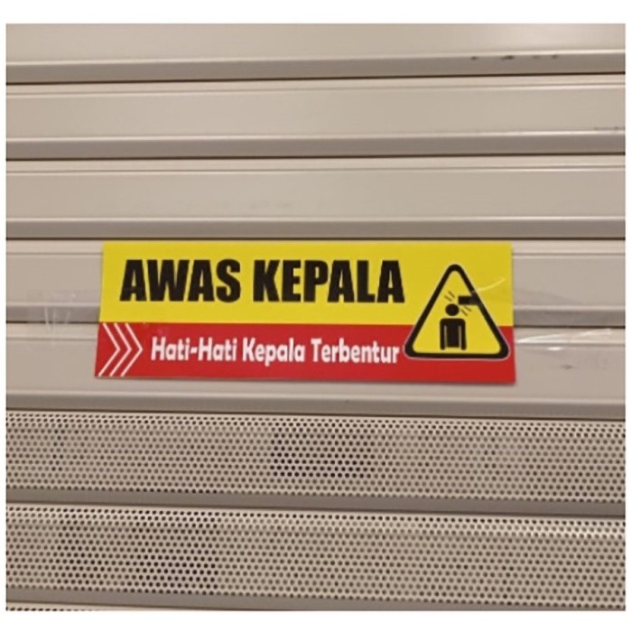 

SIGN STICKER VINYL AWAS KEPALA 30X15 CM RAMBU K3 LABEL