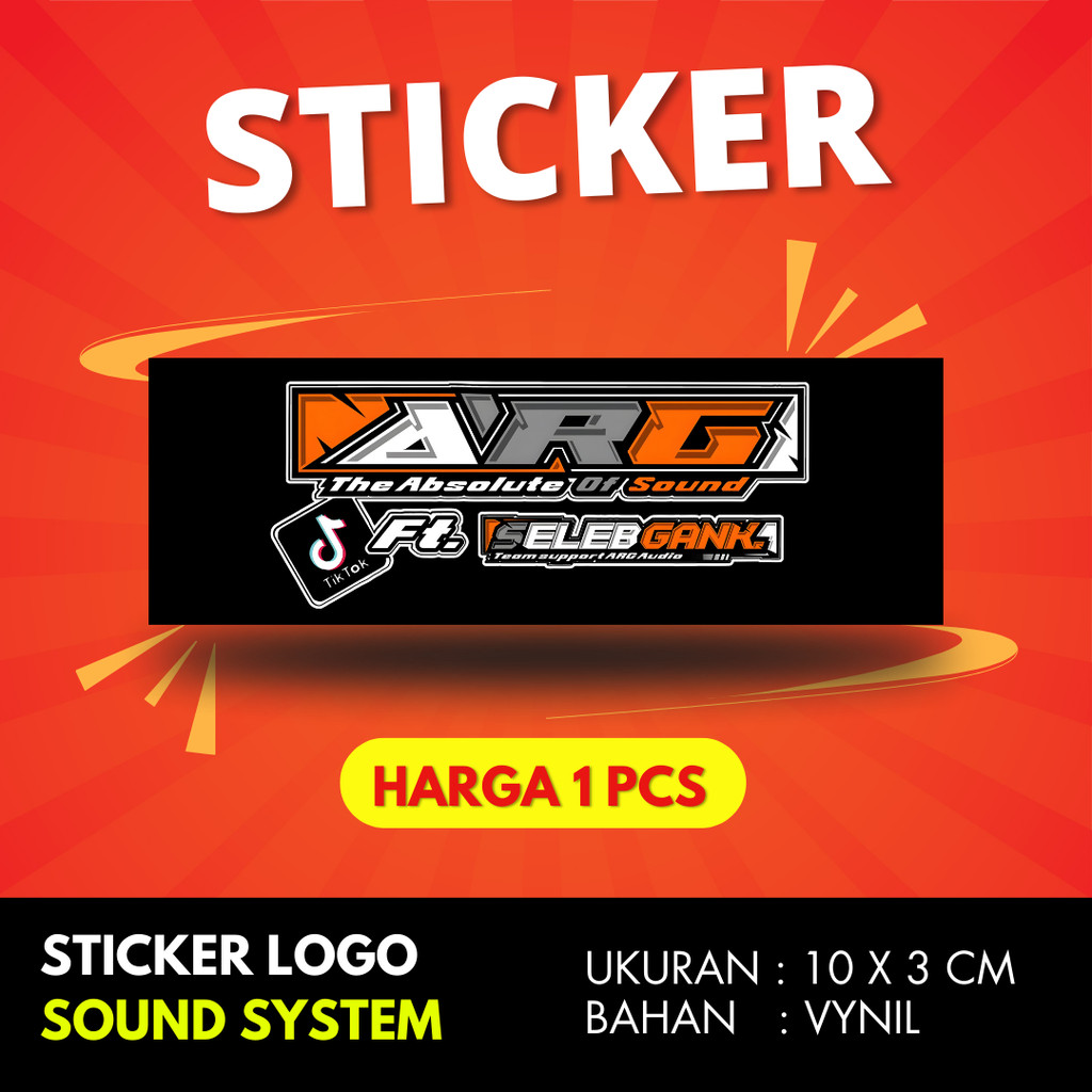 

Sticker sound system ARG FEAT SELEB GANK BAHAN VYNIL ANTI AIR PREMIUM