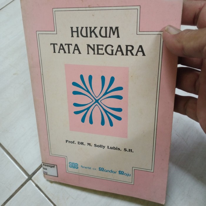HUKUM TATA NEGARA-PROF DR M SOLLY LUBIS SH-B4