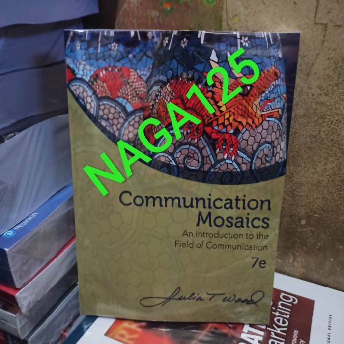 PROMO BUKU Communication Mosaics 7th seventh edition by Julia T. Wood