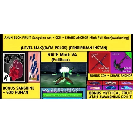 Akun Blox Fruit Sanguine + CDK + SHARK ANCHOR MINK FULL GEAR V4 (LEVELMAX)software (DATPOL)