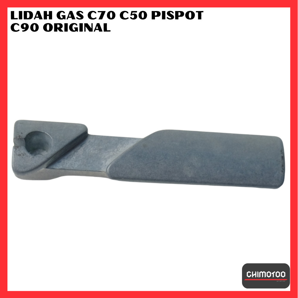Lidah Gas Honda C70 C 70 C50 C 50 Pispot C90 C 90 Original