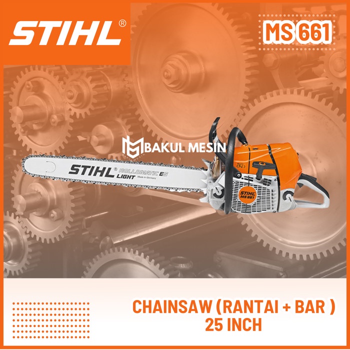 STIHL MS 661 Mesin Potong Kayu 2 tak Gergaji Chain saw 25inch MS661