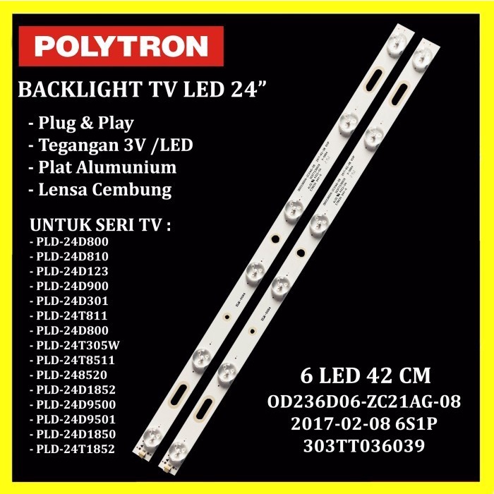 Backlight TV LED POLYTRON 24 Inch PLD24T8511 24D123 24T1852 24D900 6K - 1568 6K - 2pcs, Tanpa Bubble